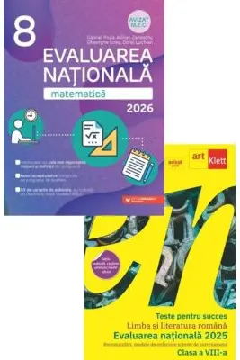 Pachet Evaluarea Nationala 2026 Teste pentru succes. Limba si Literatura Romana si Matematica - Florentina Samihaian, Gabriel Popa