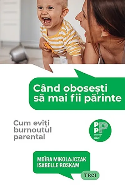Când obosești să mai fii părinte