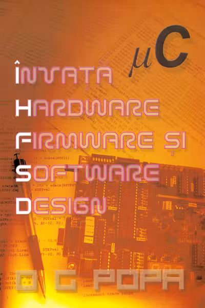 Învăța hardware, firmware și software design