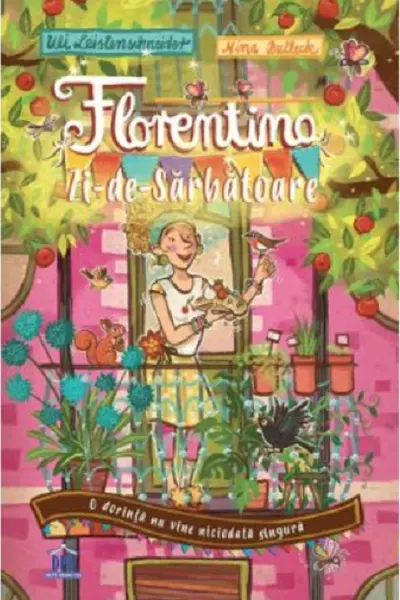Florentina Zi-de-Sarbatoare - O dorinta nu vine niciodata singura