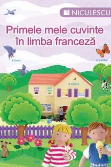 Primele mele cuvinte in limba franceza