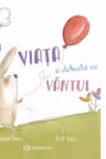 Viata e delicata ca vantul