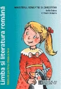 Limba si literatura romana. Manual pentru clasa a IV-a