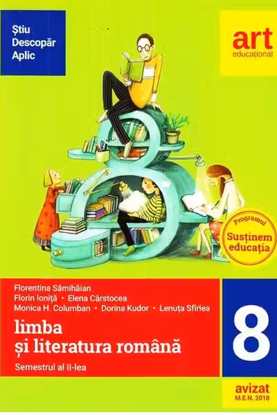 Limba si literatura romana pentru clasa a VIII-a. Semestrul II
