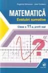 Matematica cl.11. Evaluari sumative. Profil real