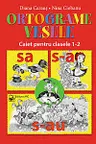 Ortograme vesele. Caiet pentru clasele 1-2