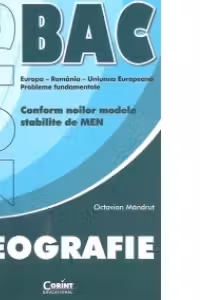 Bacalaureat 2016 Geografie. Europa – Romania – Uniunea Europeana – Probleme fundamentale