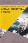 Limba si literatura romana Suport didact pentru clasa IX-X