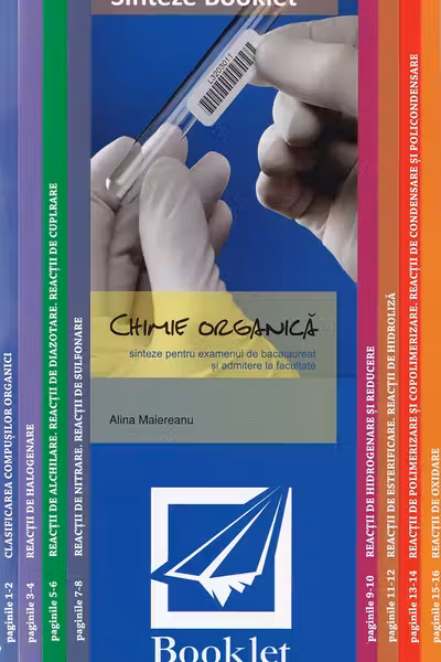 Sinteze. Chimie organică pentru Bacalaureat și admiterea la facultate