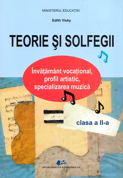 Teorie si solfegii - Clasa 2 - Manual