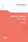 Dreptul familiei. Partea I. Casatoria