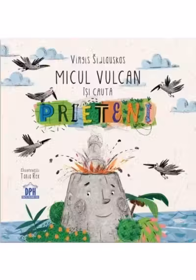Micul vulcan isi cauta prieteni