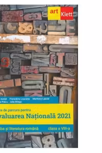 Teste de parcurs pentru Evaluarea Nationala. Limba si literatura romana. Clasa a VIII-a
