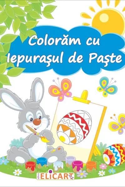 Colorăm cu Iepuraşul de Paşti. Carte de colorat
