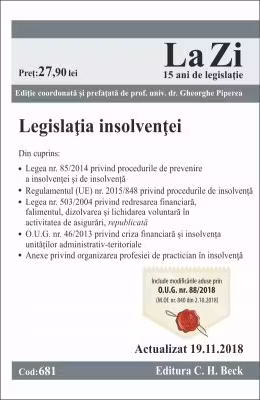 Legislatia insolventei. Cod 681. Actualizat la 19. 11. 2018