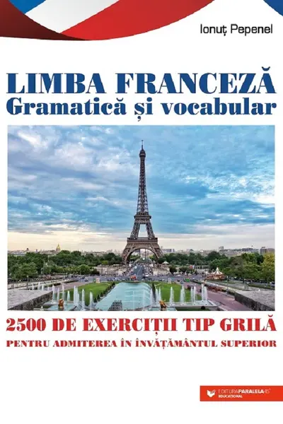 Limba franceză. Gramatică și vocabular