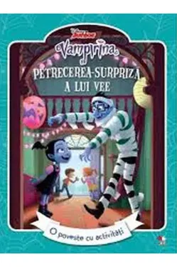 DISNEY JUNIOR. VAMPIRINA. Petrecerea surpriza a lui Vee