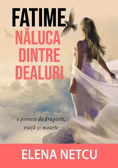 Fatime, naluca dintre dealuri
