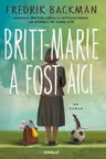Britt-Marie a fost aici