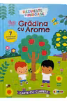 Carte cu clapete. Gradina cu arome 7 mirosuri diferite