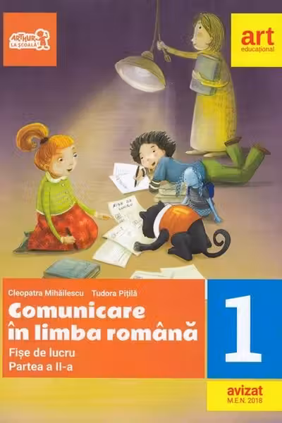 Comunicare în limba română - Clasa 1. Partea 2 - Fișe de lucru