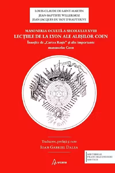 Lectiile de la Lyon ale Alesilor Coen insotite de Cartea rosie și alte importante manuscrise Coen