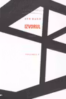Izvorul. vol.I