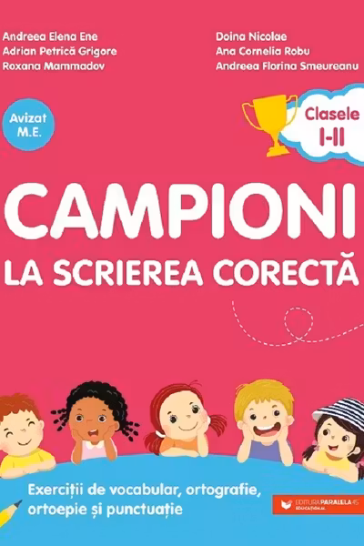 Campioni la scrierea corecta - Clasele 1-2 Ed.2