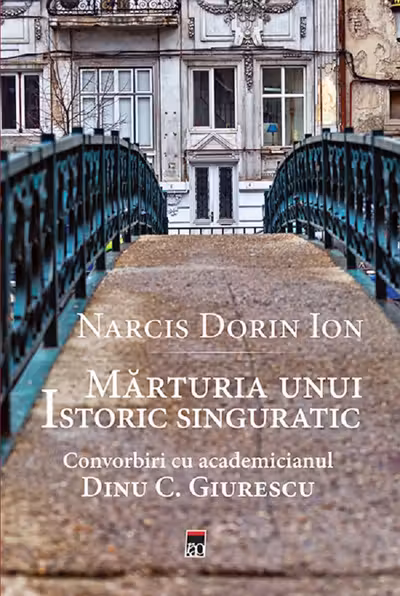 Mărturia unui istoric singuratic