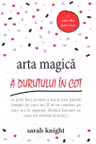 Arta magica a durutului in cot