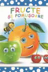 BULINELE VESELE. Fructe si pomusoare