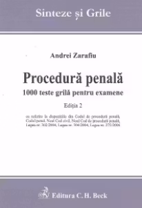 Procedura penala. 1000 teste grila pentru examene. Editia 2
