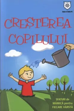 Cresterea copilului Sfaturi de mamica
