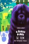 Cainii mari se tem de fetitele mici