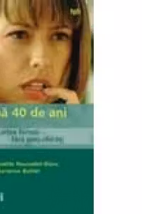 Dupa 40 de ani