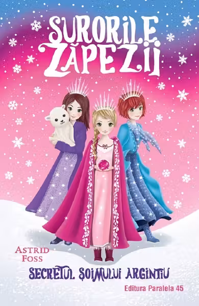 Surorile zapezii - Secretul soimului argintiu - Volumul 1