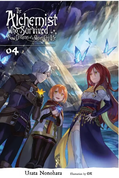 The Alchemist Who Survived Now Dreams of a Quiet City Life - Volume 4 (Light Novel)