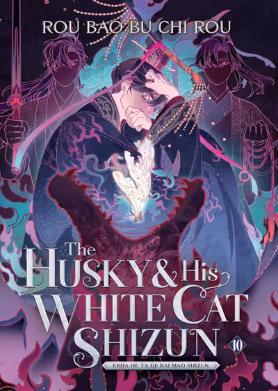 The Husky and His White Cat Shizun: Erha He Ta de Bai Mao Shizun (Novel) - Volume 10