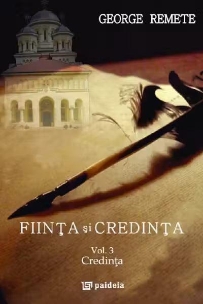 Ființă și credință. Vol.3: Credința