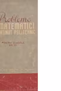Probleme de matematici cu continut politehnic pentru clasele VIII-XI