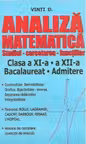 Analiza matematica - studiul, cercetarea functiilor. Clasa a XI-a, a XII-a, bacalaureat, admitere
