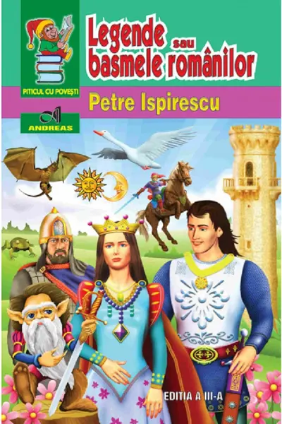 Legende sau basmele romanilor