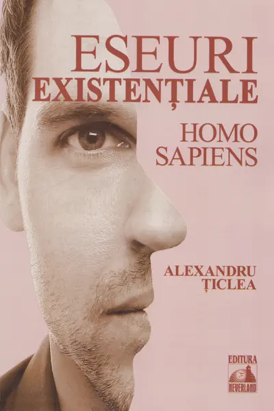 Eseuri existențiale. Homo sapiens