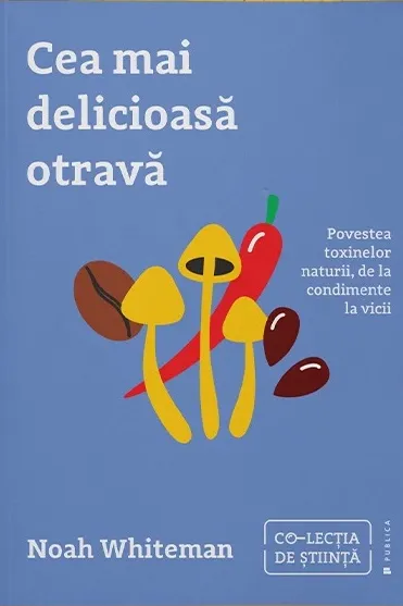 Cea mai delicioasa otrava
