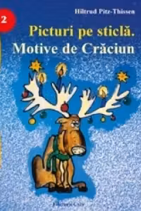 Idei Creative nr. 2 - Picturi pe sticla. Motive de Craciun