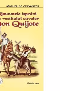 Minunatele ispravi ale cavalerului Don Quijote