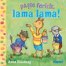 Paste fericit.Lama Lama