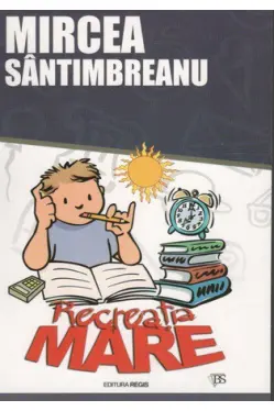 Recreatia mare