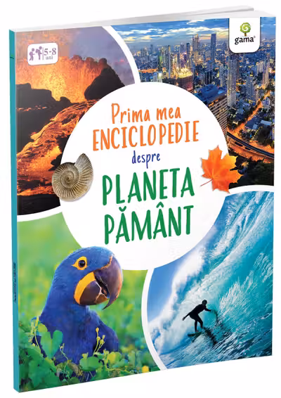 Prima mea enciclopedie despre Planeta Pamant
