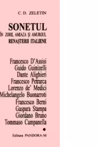 Sonetul in zorii, amiaza si amurgul Renasterii italiene
